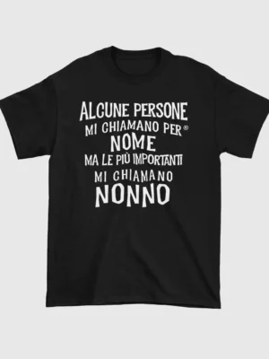 Alcune persone mi chiamano per nome ma le più importanti mi chiamano Nonno 1080 x 1350
