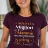 Maglietta Nonna – Solo le Migliori Mamme Vengono Promosse a Nonna